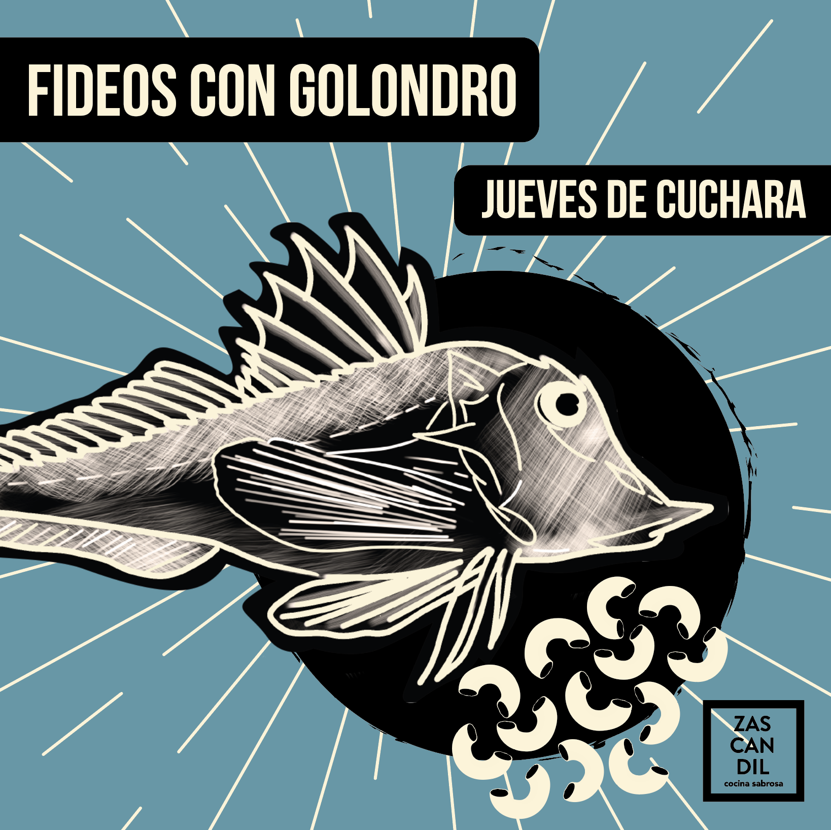 JUEVES DE CUCHARA · FIDEOS CON GOLONDRO